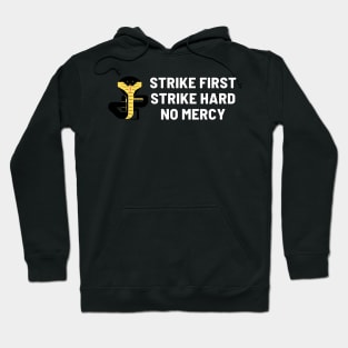 strike hard strike first no mercy cobra kai Hoodie